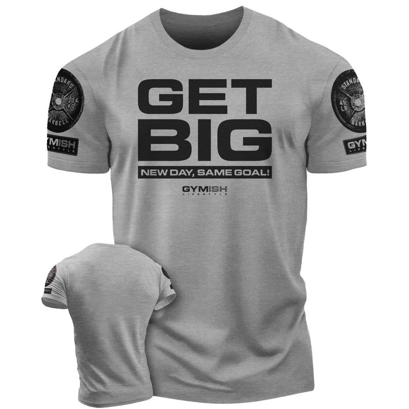 063. Get Big Funny Workout Gym T-Shirt for Men