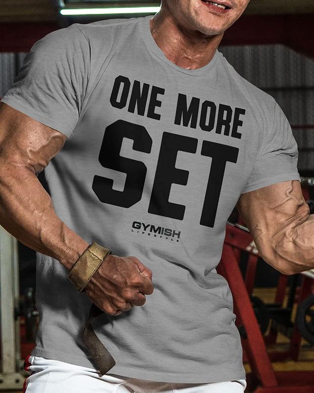 018. One More Set Funny Motivational Workout Gym T-Shirt for Men